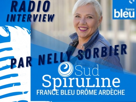 Sud Spiruline à l’honneur sur Radio France Bleu Drôme Ardèche 